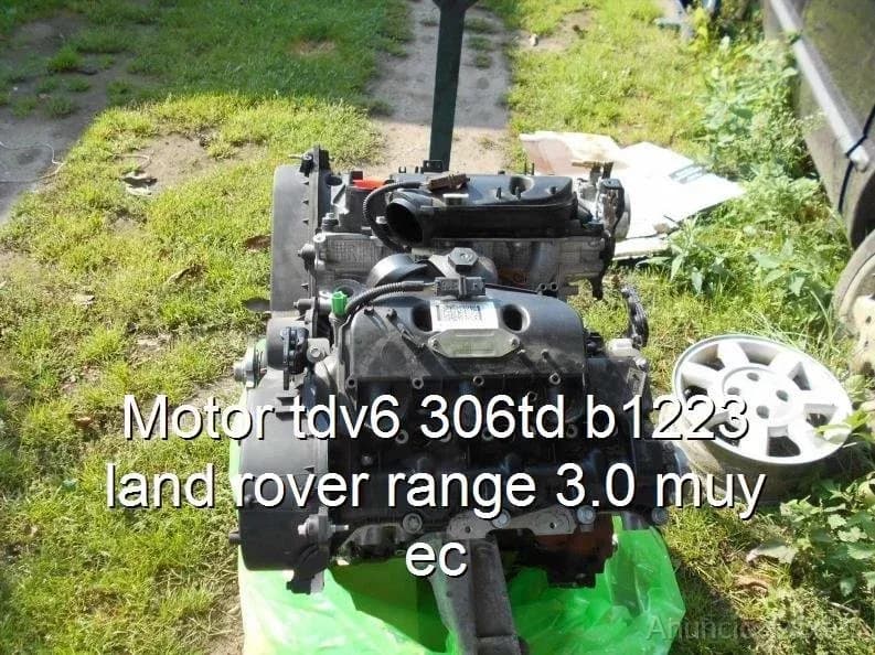 Motor tdv6 306td b1223 land rover range 3.0 muy ec - Foto 1