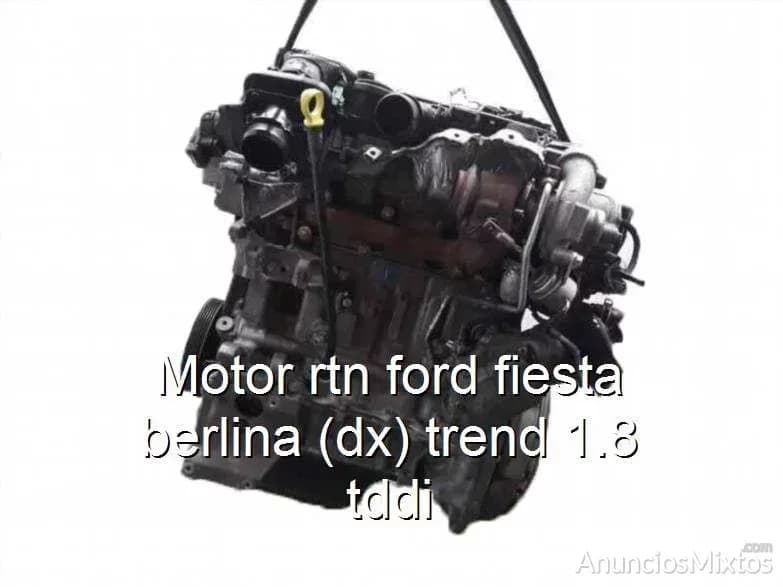 Motor rtn ford fiesta berlina (dx) trend 1.8 tddi - Foto 1