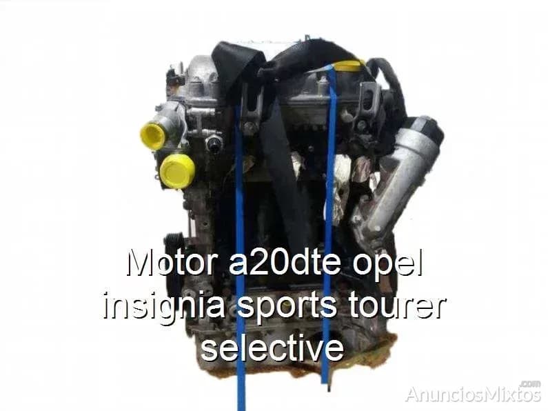 Motor a20dte opel insignia sports tourer selective - Foto 1