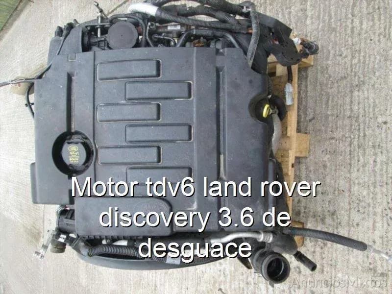 Motor tdv6 land rover discovery 3.6 de desguace - Foto 1