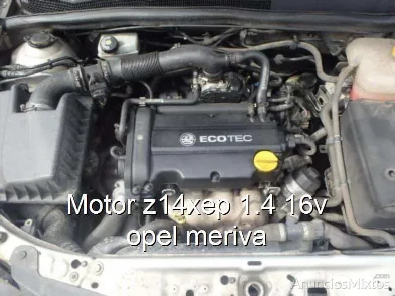 Motor z14xep 1.4 16v opel meriva - Foto 1