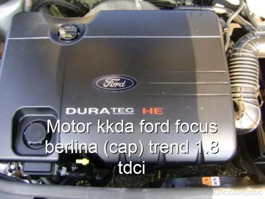 Motor kkda ford focus berlina (cap) trend 1.8 tdci - Foto 1