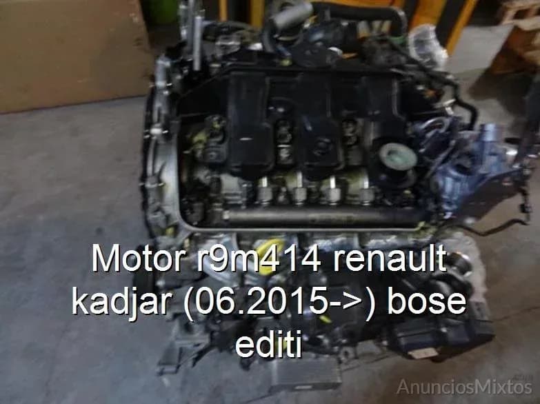 Motor r9m414 renault kadjar (06.2015->) bose editi - Foto 1