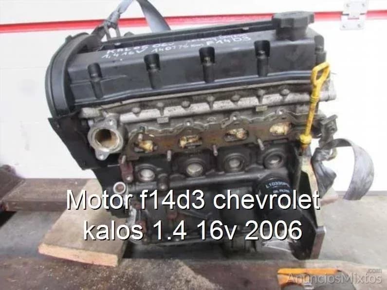 Motor f14d3 chevrolet kalos 1.4 16v 2006 - Foto 1