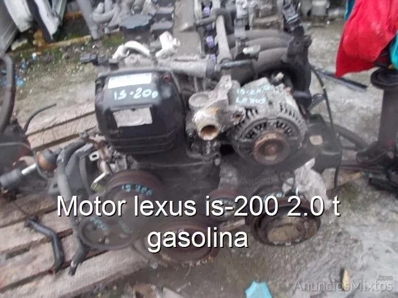 Motor lexus is-200 2.0 t gasolina - Foto 1