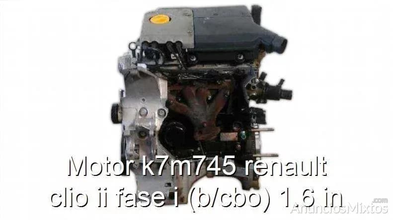 Motor k7m745 renault clio ii fase i (b/cbo) 1.6 in - Foto 1