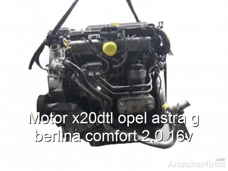Motor x20dtl opel astra g berlina comfort 2.0 16v - Foto 1