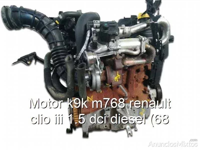Motor k9k m768 renault clio iii 1.5 dci diesel (68 - Foto 1