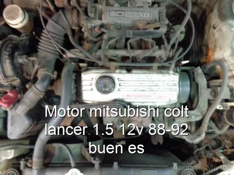 Motor mitsubishi colt lancer 1.5 12v 88-92 buen es - Foto 1