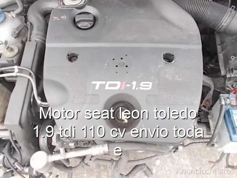 Motor seat leon toledo 1.9 tdi 110 cv envio toda e - Foto 1