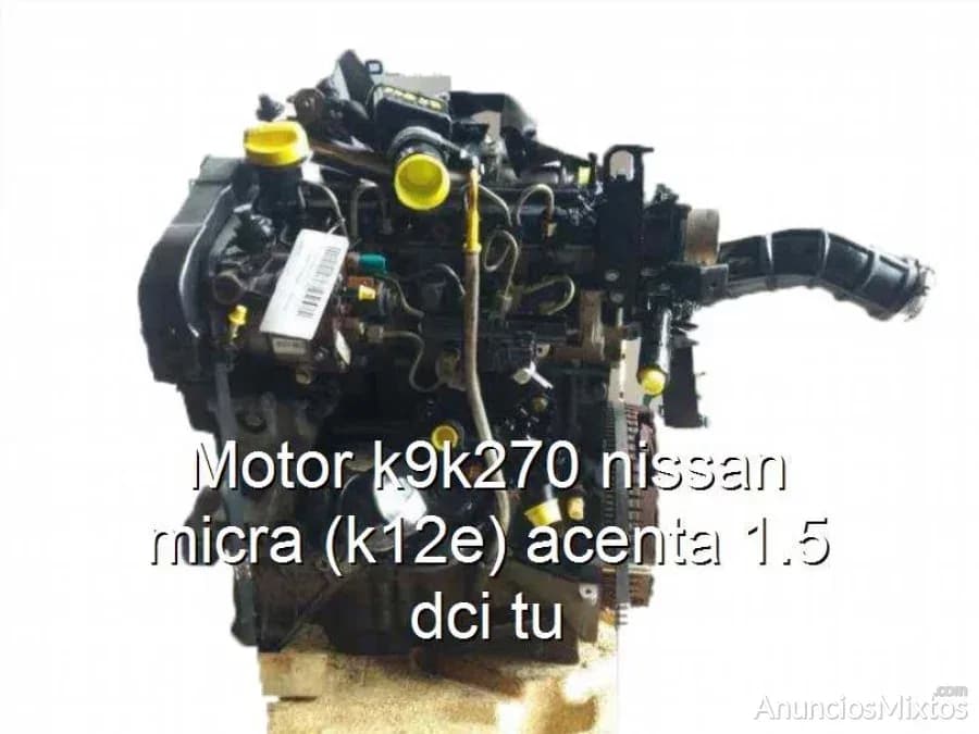 Motor k9k270 nissan micra (k12e) acenta 1.5 dci tu - Foto 1