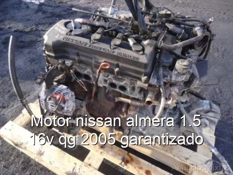 Motor nissan almera 1.5 16v qg 2005 garantizado - Foto 1