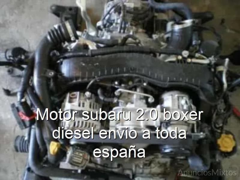 Motor subaru 2.0 boxer diesel envio a toda españa - Foto 1