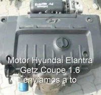Motor Hyundai Elantra Getz Coupe 1.6 enviamos a to
