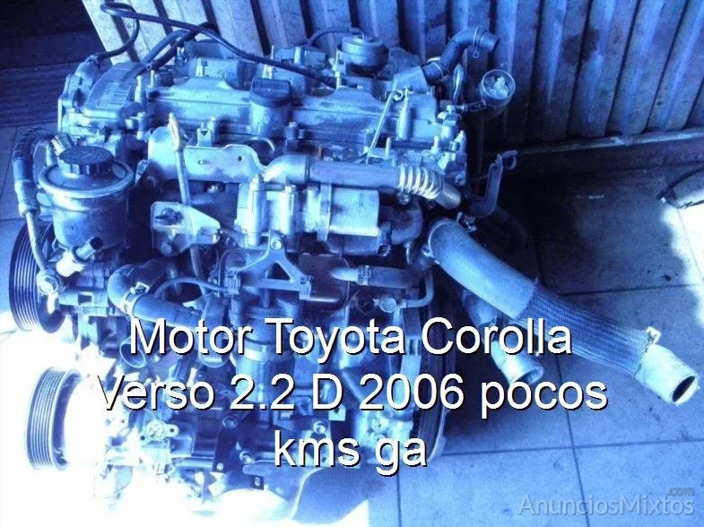 Motor Toyota Corolla Verso 2.2 D 2006 pocos kms ga