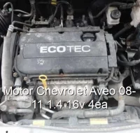 Motor Chevrolet Aveo 08-11 1.4 16v 4ea