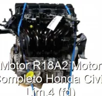 Motor R18A2 Motor Completo Honda Civic Lim.4 (fd)