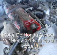 Motor De Honda Accord Vi 1999 2.0 16v envio a toda