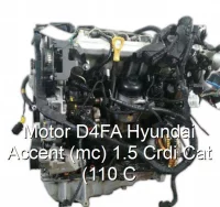 Motor D4FA Hyundai Accent (mc) 1.5 Crdi Cat (110 C