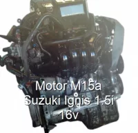 Motor M15a Suzuki Ignis 1.5i 16v