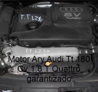 Motor Ary Audi Tt 180 Cv 1.8 T Quattro garantizado