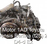 Motor 1AD Toyota Avensis Berlina (t25) 2.0 D4-d Ex