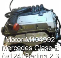 Motor M104992 Mercedes Clase E (w124) Berlina 2.3