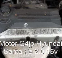 Motor G4jp Hyundai Santa Fe 2.0 16v