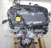 Motor Vm11d Jeep Wrangler 2.8 Crd 2013 con poco us