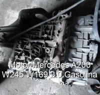 Motor Mercedes A200 W245 W169 2.0 Gasolina