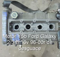 Motor Y5b Ford Galaxy 2.3 B 16v 96-00r de desguace