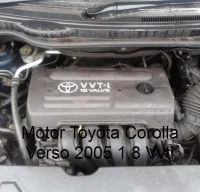 Motor Toyota Corolla Verso 2005 1.8 Vvti