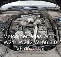 Motor Mercedes W221 W211 W212 W166 3.0 V6 de despi