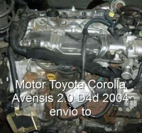 Motor Toyota Corolla Avensis 2.0 D4d 2004 envio to