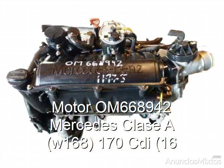 Motor OM668942 Mercedes Clase A (w168) 170 Cdi (16