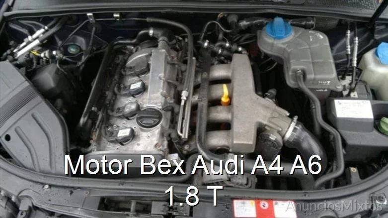 Motor Bex Audi A4 A6 1.8 T