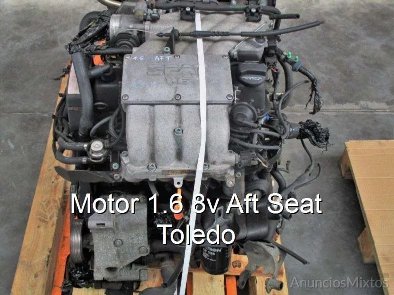Motor 1.6 8v Aft Seat Toledo