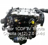 Motor 1CDFTV Toyota Corolla (e12) 2.0 D-4d Linea L