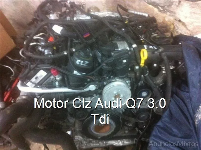 Motor Clz Audi Q7 3.0 Tdi