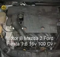 Motor B Mazda 2 Ford Fiesta 1.6 16v 100 Cv