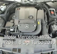 Motor Mercedes W212 W204 1.8 Cgi Turbo 2010