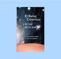 ebook El Reloj cósmico y la red de tu piel