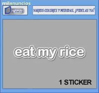 Pegatina eat my rice ref: jdm06