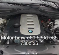 Motor bmw e60 530d e65 730d x5