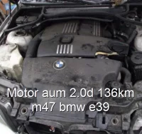 Motor aum 2.0d 136km m47 bmw e39