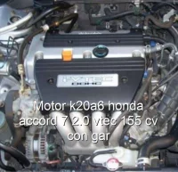 Motor k20a6 honda accord 7 2.0 vtec 155 cv con gar