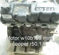 Motor w10b16a mini cooper r50 1.6