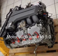 Motor buga audi rs6 5.0 tfsi v10
