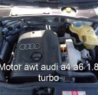 Motor awt audi a4 a6 1.8 turbo