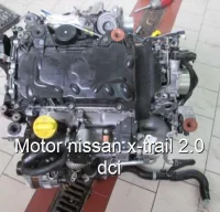 Motor nissan x-trail 2.0 dci